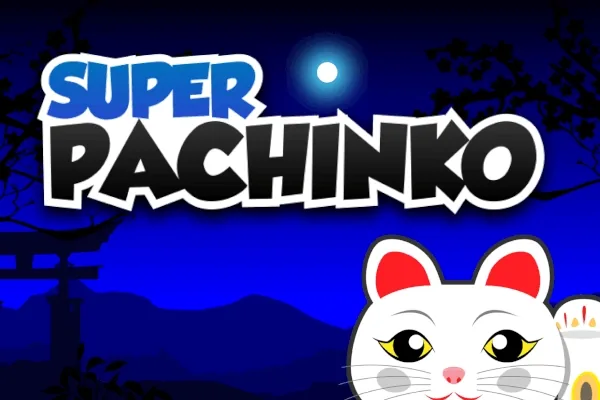 Super Pachinko+